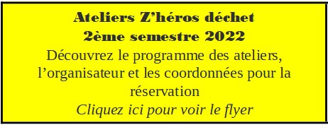 Ateliers zheros dechet 2022 2